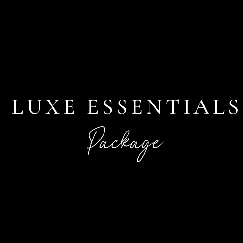 Luxe Essentials Package
